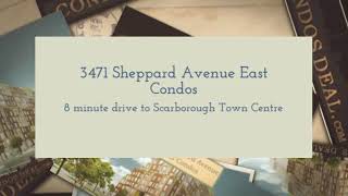 3471 Sheppard Avenue East Condos