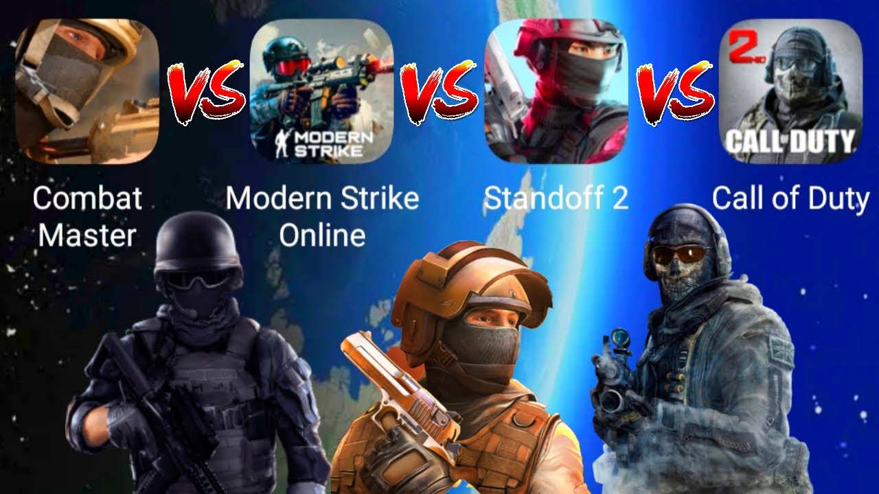 Combat Master VS Modern Strike Online VS Cod Mobile VS Standoff 2