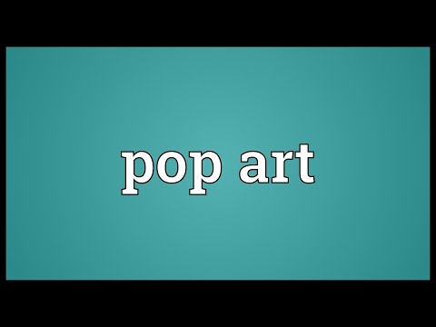 Pop art Meaning