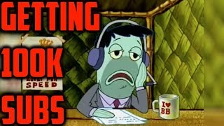 My road to 100,000 subscribers