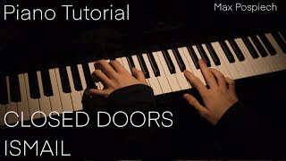 closed doors Ismail | Piano Tutorial | Max Pospiech