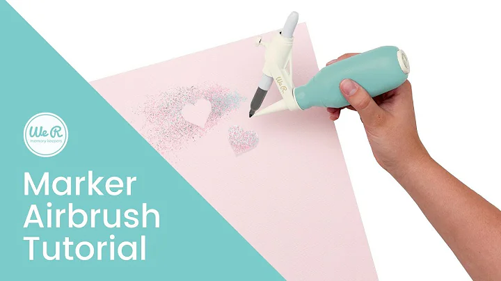 We R Memory Keepers Marker Airbrush Tutorial