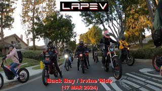 LAPEV  Back Bay / Irvine Ride (17 MAR 2024)