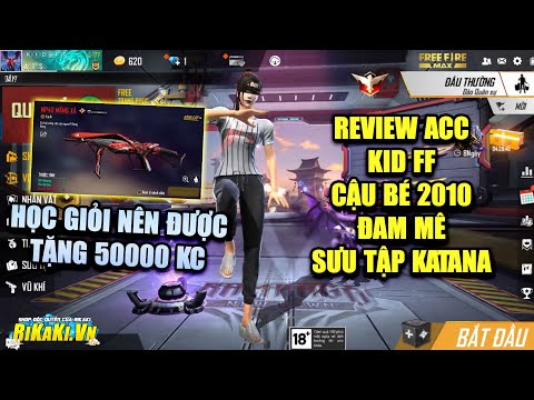 #1 Free Fire | Review Acc KID FF Cậu Bé 2010 Được Anh Trai Nạp Cho 50000 Kim Cương Vì Học Giỏi Mới Nhất