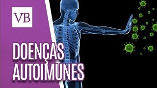 Auto-imunes causam doenças inchaço que