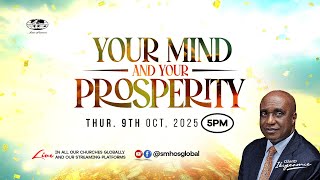 Your Mind And Your Prosperity Midweek Service Thursday, 9Th October 2025