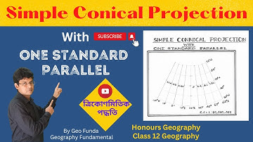 Simple Conical Projection with One Standard Parallel ll ত্রিকোণমিতি পদ্ধতি ll By Geo Funda