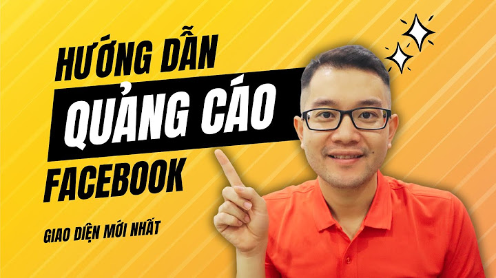 Hướng dẫn tạo quảng cáo trên facebook năm 2024