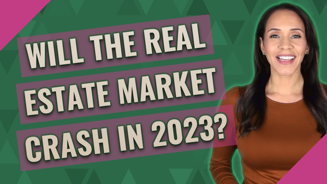 Will the real estate market crash in 2023? YouTube
