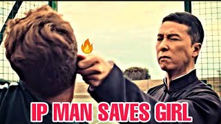 😠Don't touch her🔥IP man saves girl from bullies😱 IP man fight scene💪| ARSALAN CREATION |