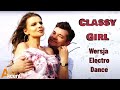 Zenon Martyniuk - Classy Girl (WERSJA ELECTRO DANCE) 2023