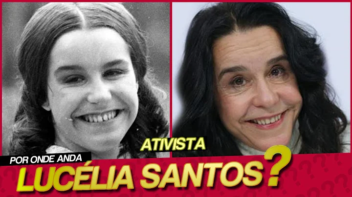 POR ONDE ANDA LUCLIA SANTOS?
