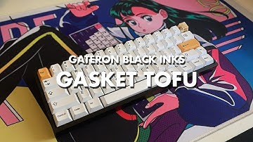 Mechanical Keyboard [ASMR] - KBDfans Gasket Mount Tofu Gateron Black Inks Typing Sound Test [RETEST]