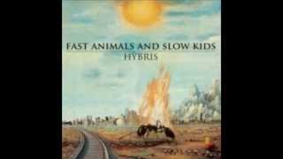 Fast Animals and Slow Kids - Maria Antonietta chords