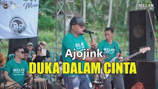 Download Lagu Cek Shound Melon Music Live Mangli || Ajojink - Duka Dalam Cinta MP3 Download Lagu Cek Shound Melon Music Live Mangli || Ajojink - Duka Dalam Cinta MP3