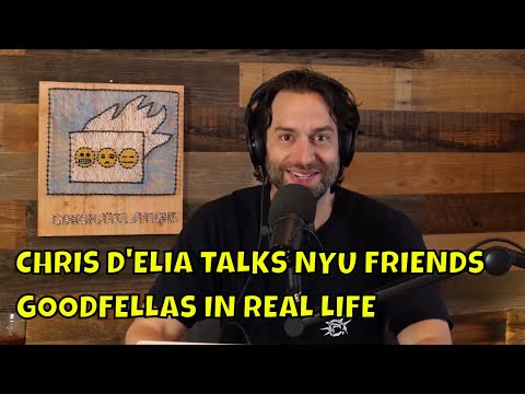 Chris D'Elia Talks Friends From NYU and Goodfellas in Real Life