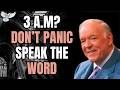 3 A.M. FEAR Attack? The WORD That Makes Darkness FLEE (Psalm 91) | Kenneth E. Hagin