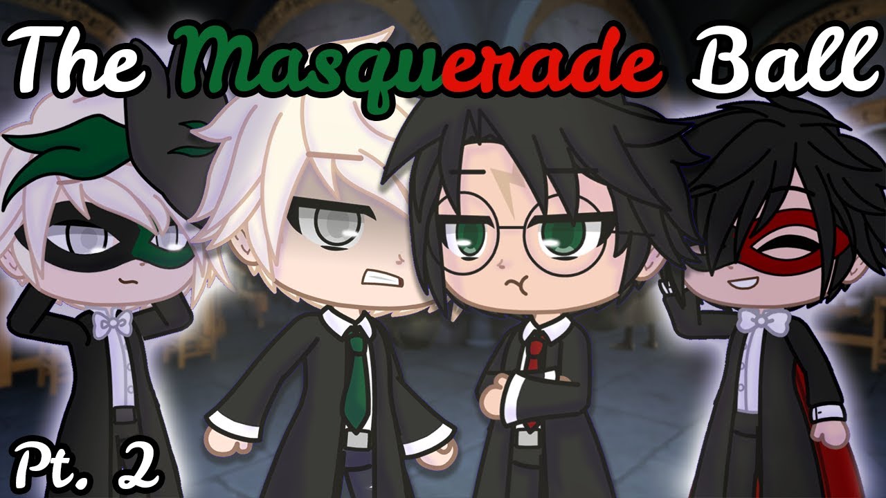 The Lovers Trio | Drarry/Harco GCMM BL | The Masquerade Ball Pt 2