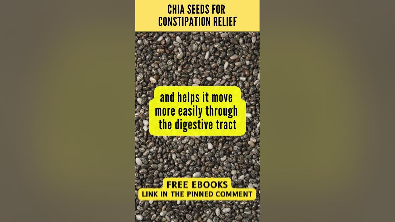 Chia Seeds for Constipation Relief shorts YouTube