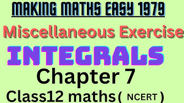 Miscellaneous exercise chapter 7 class12 maths |Miscellaneous of chapter 7| Making maths easy1979