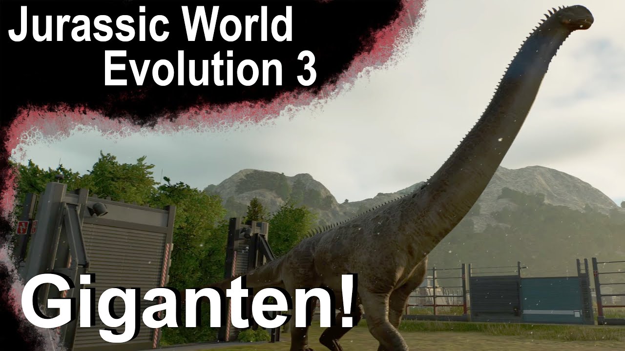 Jurassic World Evolution 3 Neue Giganten! Deutsch [08] Lets Play 🎮 ...