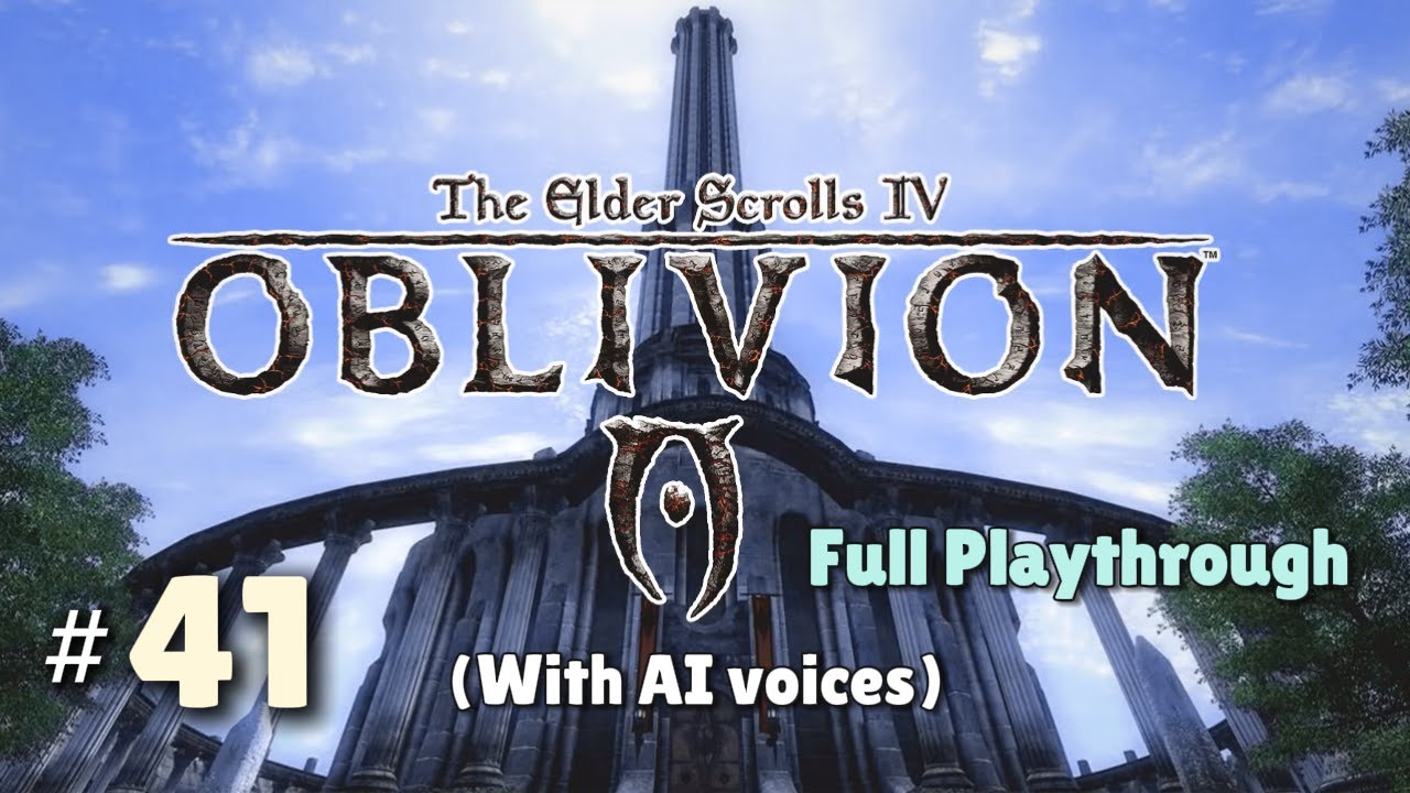 The Elder Scrolls IV Oblivion Playthrough Part 41 Real Estate