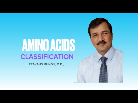 Amino Acids Lecture part 1 - Classification of Amino Acids