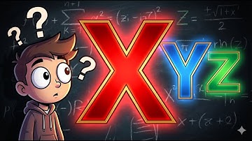 Why Do We Use X, Y, and Z in Math, math, mathfacts