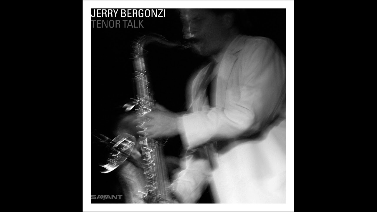 Watch Jerry Bergonzi - Hank on YouTube Watch Jerry Bergonzi - Hank on YouTube