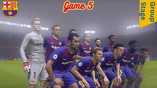 FIFA 20 (Champions League) FC Barcelona Group Stage - Game 5