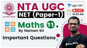 NTA UGC NET 2020 (Paper-1) | Maths by Naman Sir | Important Questions