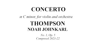 BETTER AUDIO - (Piano Reduction) Thompson - Concerto for Violin and Orchestra in C Minor, No. 1,Op.5