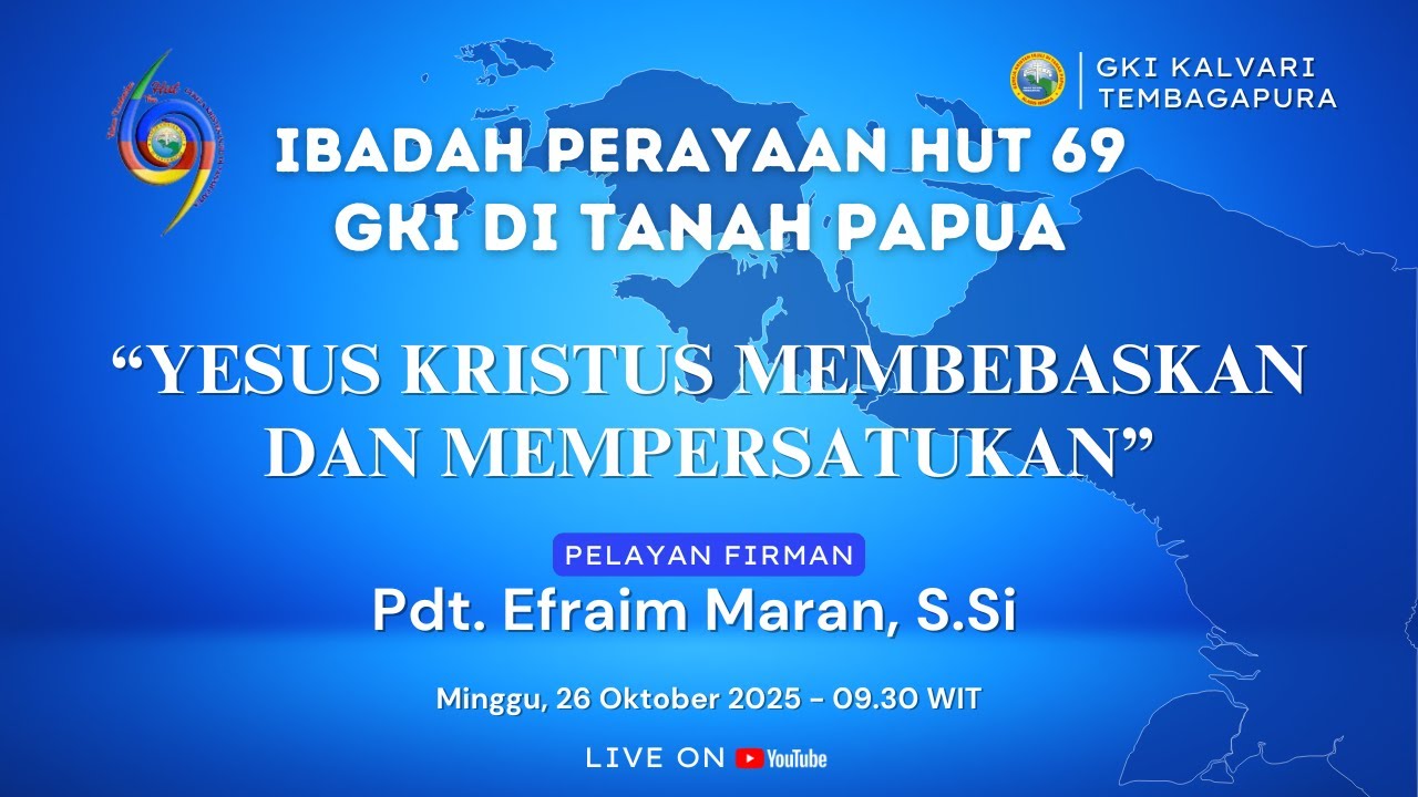 Ibadah Perayaan Hut 69 GKI Di Tanah Papua 26 Oktober 2025