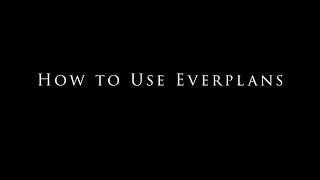 How to Use Everplans?