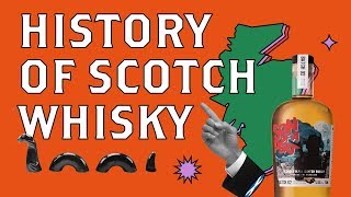 A Brief History Of Scotch Whisky