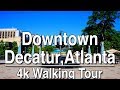 Walking Tour of Downtown Decatur Atlanta | 4K Dji Osmo