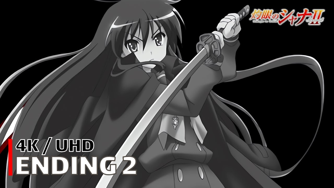 Shakugan no Shana II - Ending 2 (Sociometry) | 4K UHD Creditless