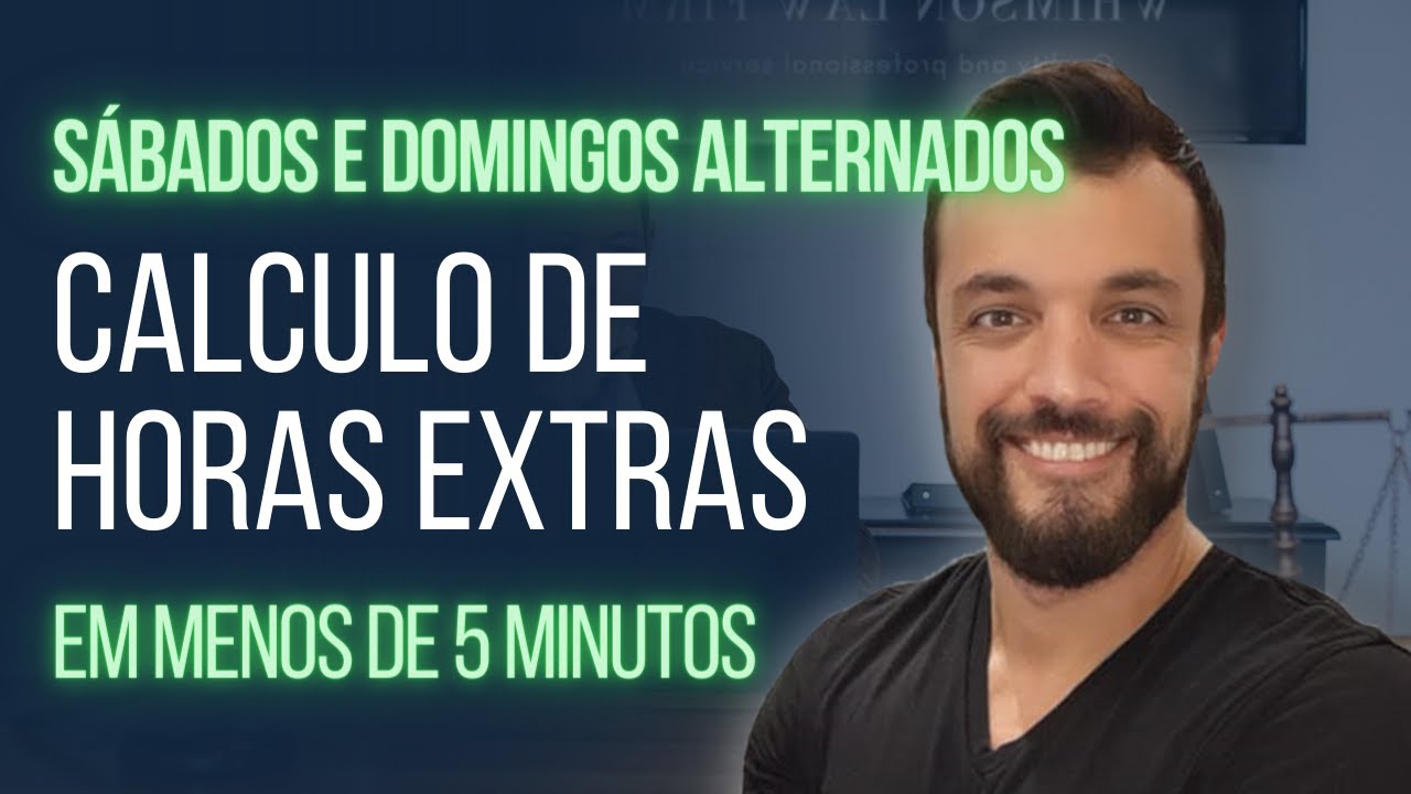 Como calcular horas extras no PJECALC em Jornadas com Sábados e Domingos alternados