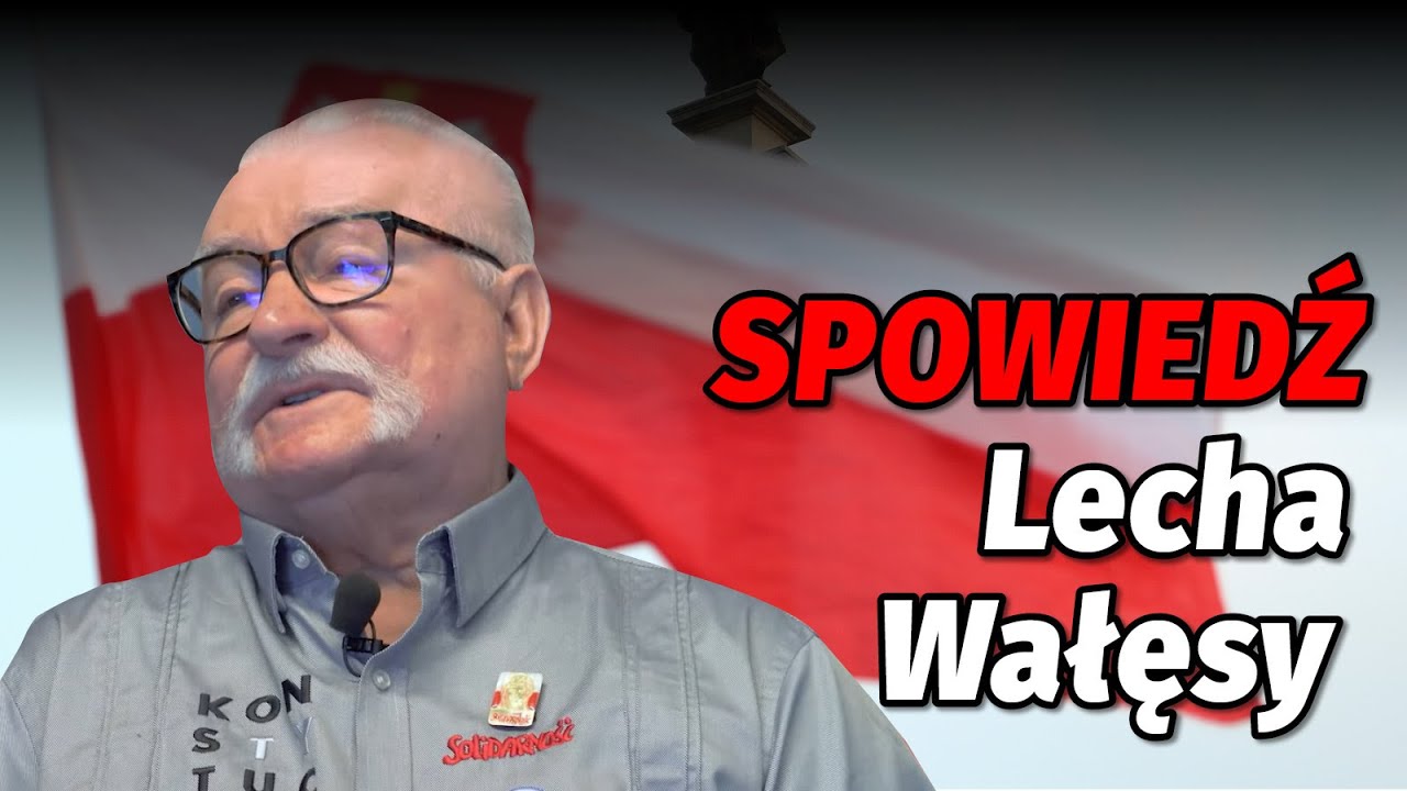 Spowiedź Lecha Wałęsy. 