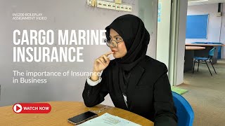 Marine Cargo Insurance | INS200 ROLEPLAY ASSIGNMENT