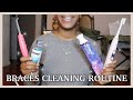 BRACES CLEANING ROUTINE | Water Flossing, Brushing, Cavity Prevention etc.