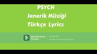 PSYCH dizisi jenerik müziği- TÜRKÇE LYRICS