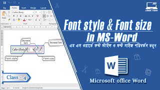 How to Change the Font, Font Size, and use of increase font and decrease font size in Microsoft Word
