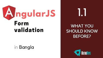 1.1 - What you should know before? | AngularJS Bangla Tutorial