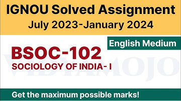IGNOU BSOC 102 Solved Assignment 2023-24 [PDF Download] | English Medium