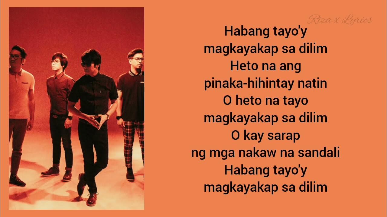 Orange & Lemons Yakap Sa Dilim [Lyrics] YouTube