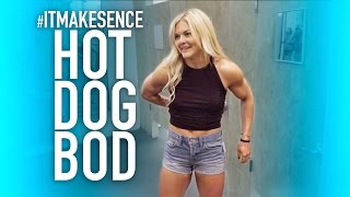 Brooke Ence - Hot Dog Bod