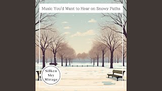Winter's Pristine Sky (Key D Ver.)