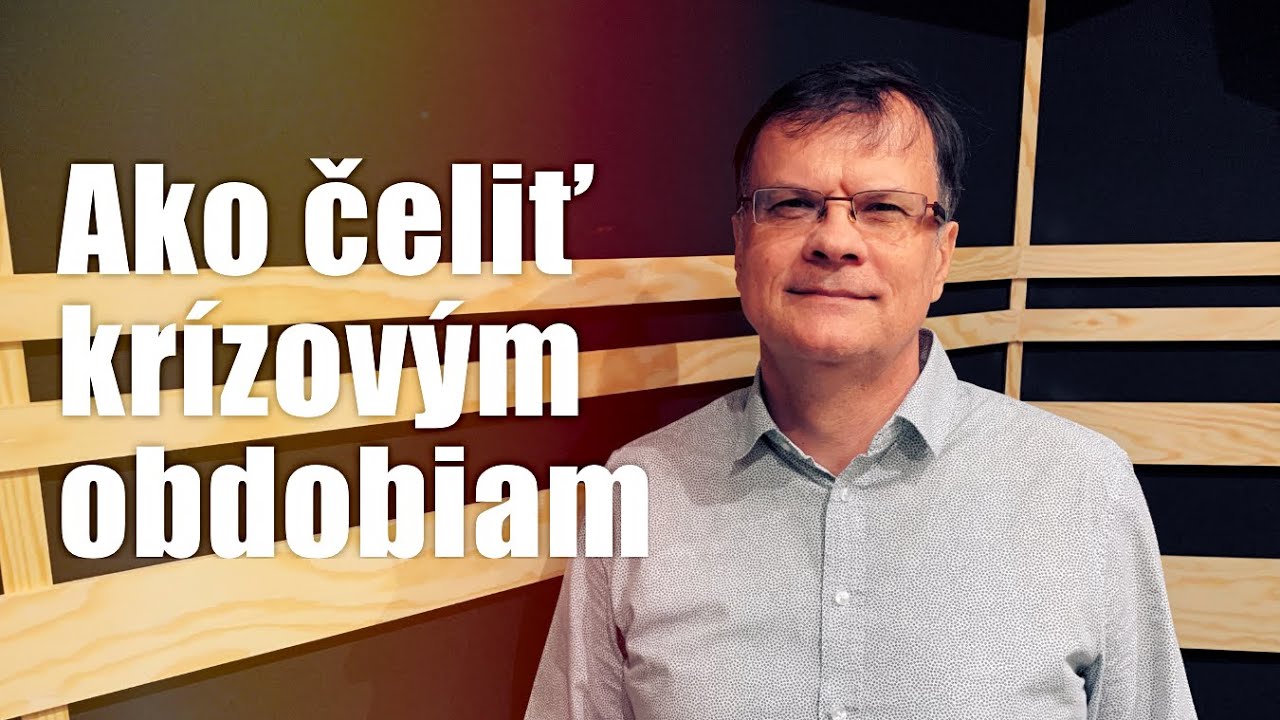 Ako čeliť krízovým obdobiam | Ivan Zuštiak | KC Oheň