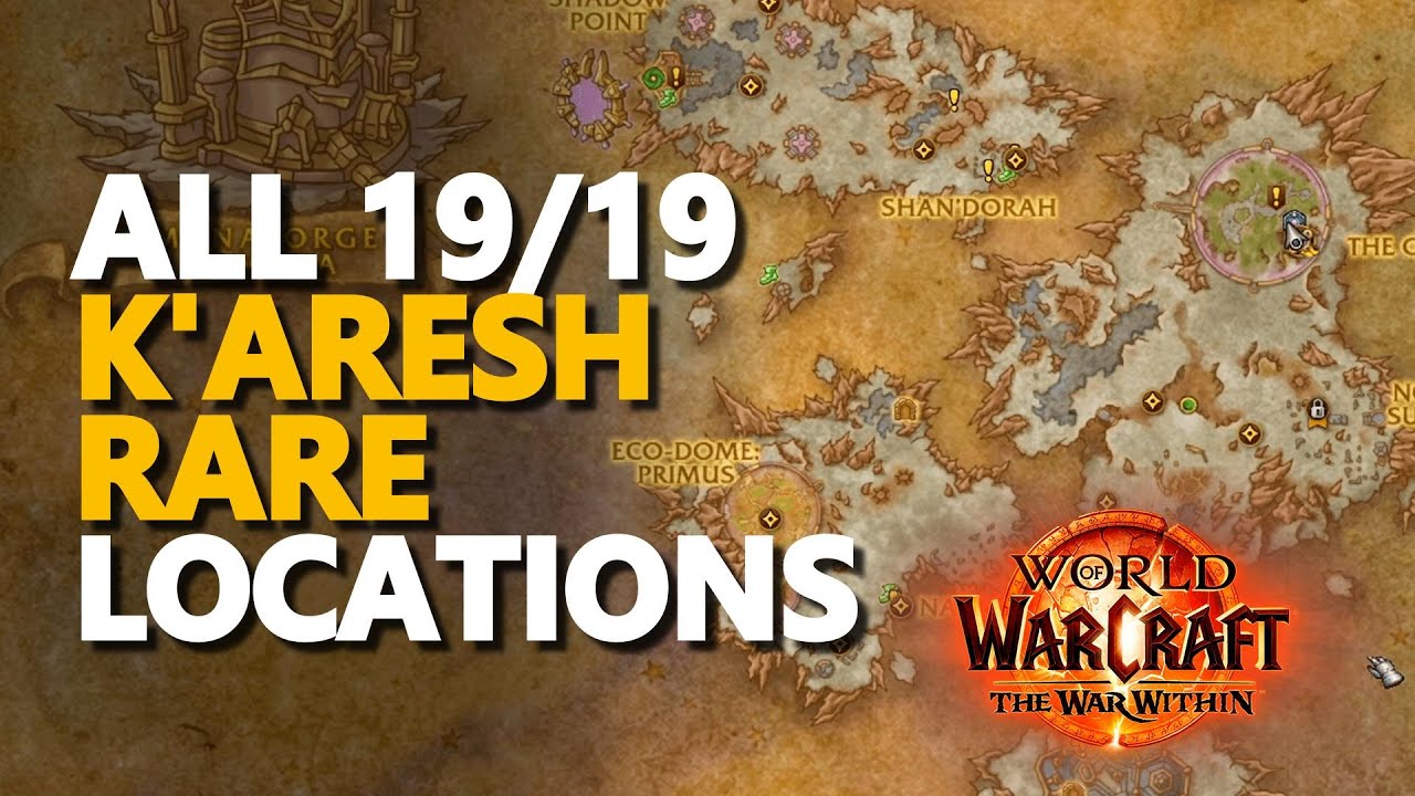All K'aresh Rare Locations WoW - YouTube